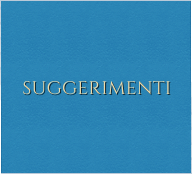 SUGGERIMENTI