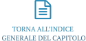  TORNA ALLINDICE  GENERALE DEL CAPITOLO