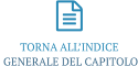  TORNA ALLINDICE  GENERALE DEL CAPITOLO